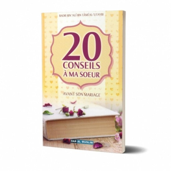 20 conseils à ma soeur avant son mariage