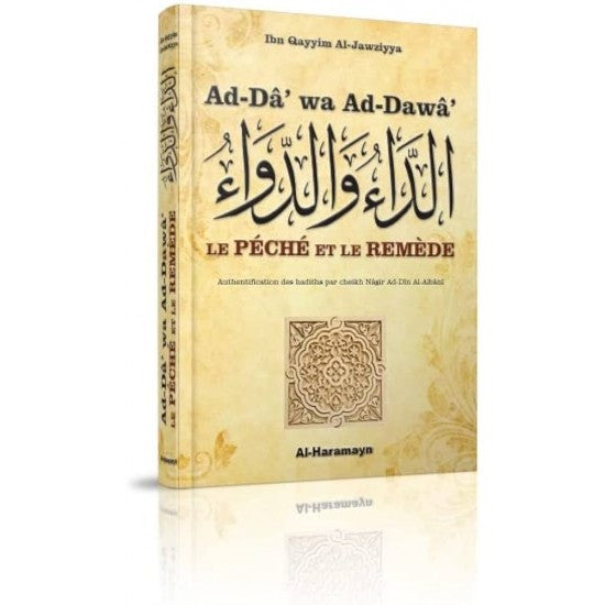 Le Péché et le Remède - Ad-Da Wa Ad-Dawa ibn al Qayyim