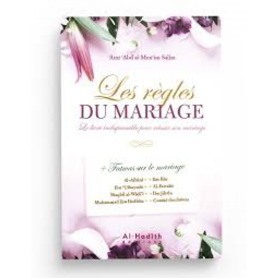 Les règles DU MARIAGE