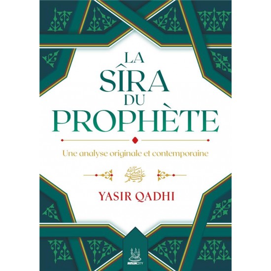 LA SÎRA DU PROPHÈTE