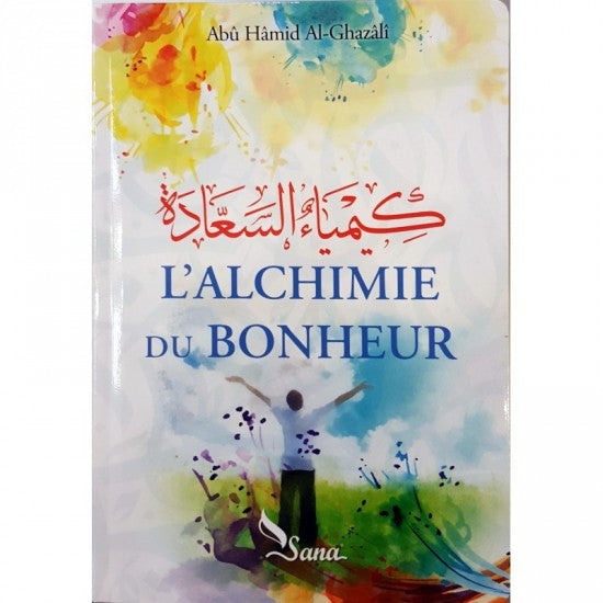 L'alchimie du bonheur