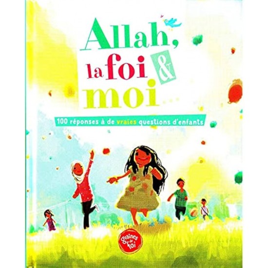 Allah, la foi et moi