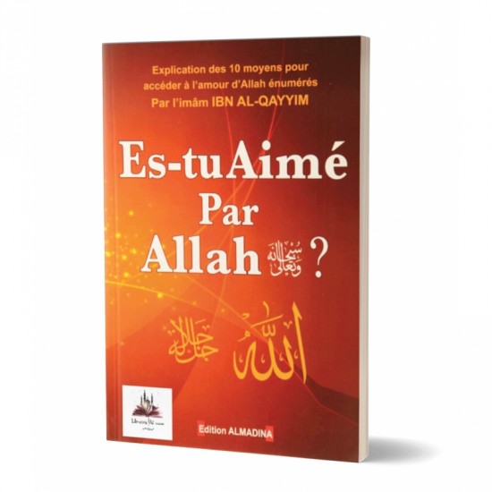 Es tu aimé par Allah