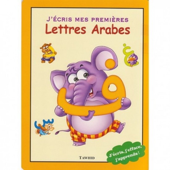 J'ecris mes premieres lettres arabes effacable