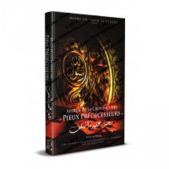 La croyance des pieux prédécesseurs Al Fawzan