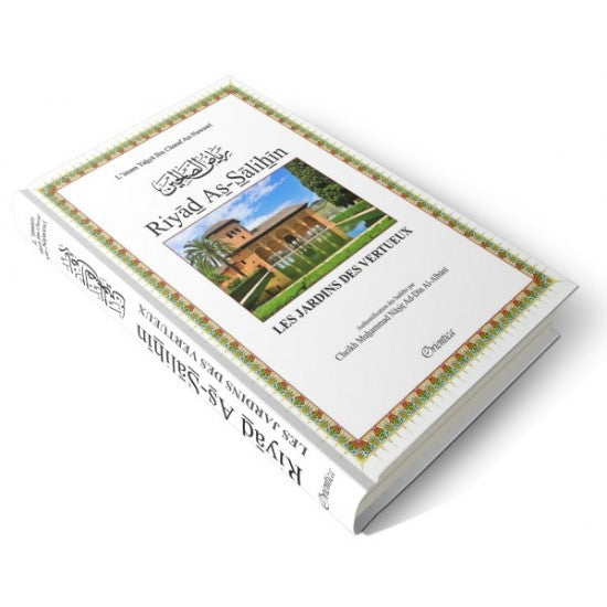 Riyad As Salihin (Les jardins des vertueux) An -Nawawi