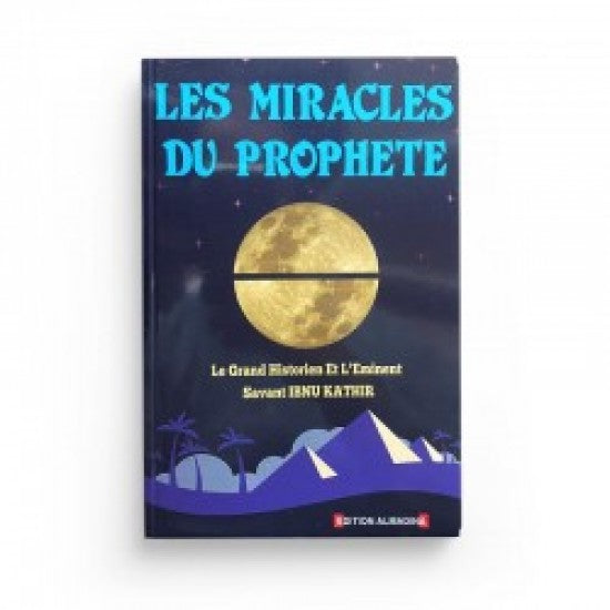 Les miracles du Prophète