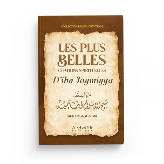 Les plus Belles citations spirituelles D'ibn Taymiyya