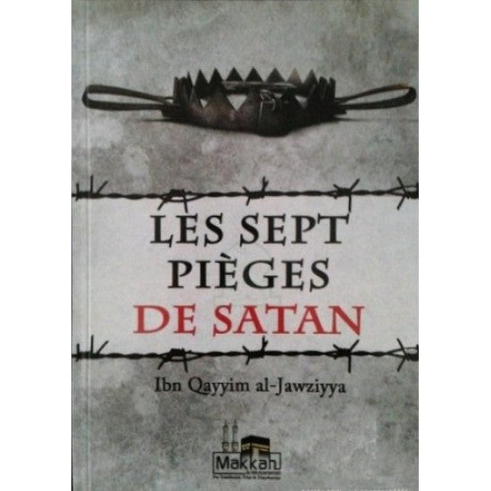 LES SEPT PIÈGES DE SATAN