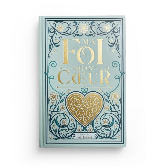 Ma foi mon coeur al imam