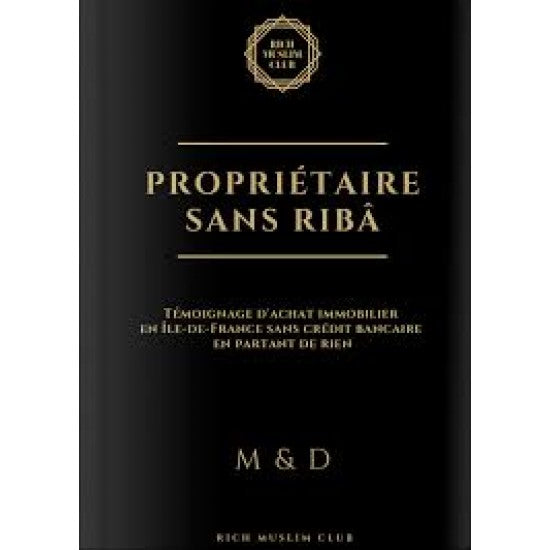 PROPRIÉTAIRE SANS RIBÂ