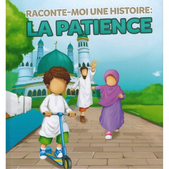Raconte-moi une histoire: la patience