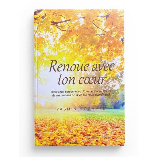 Renoue avec ton coeur