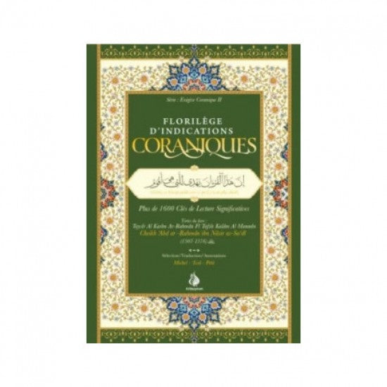 Florilège d'indications Coraniques - Série: Exégèse Coranique 2