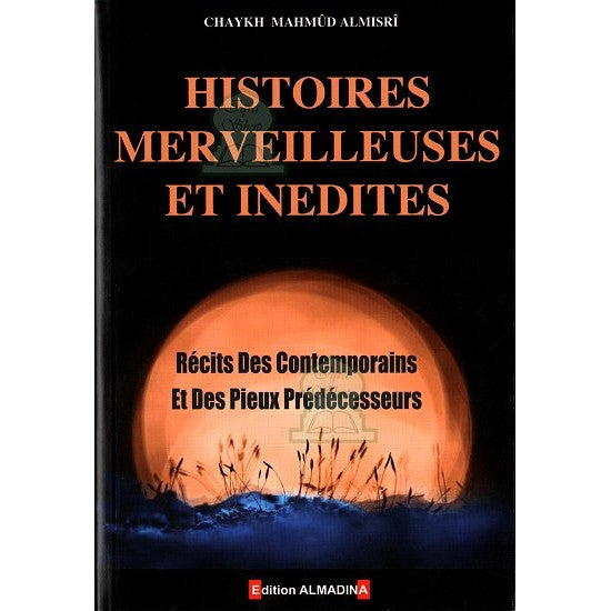 Histoires merveilleuses et inedites
