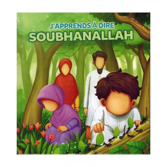 j'apprends a dire soubhanallah muslimkid