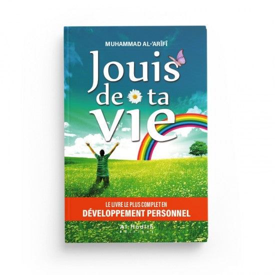 Jouis de ta Vie - Muhammad Al-Arifi