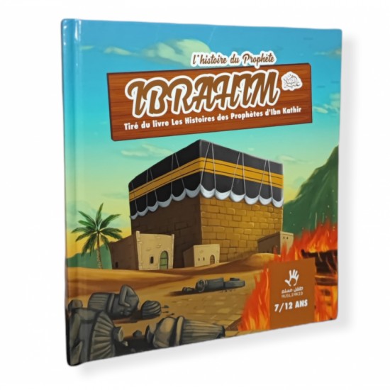 L'histoire du prophete ibrahim 7 12 ans sans visage