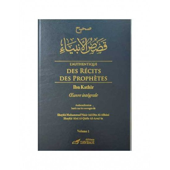 L'Authentique des Récits des Prophètes 2 volumes