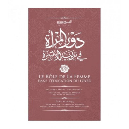 Le rôle de la femme dans l'éducation du foyer