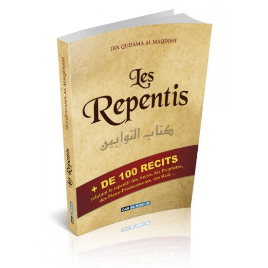 Les repentis Ibn Qudama Al Maqdissi