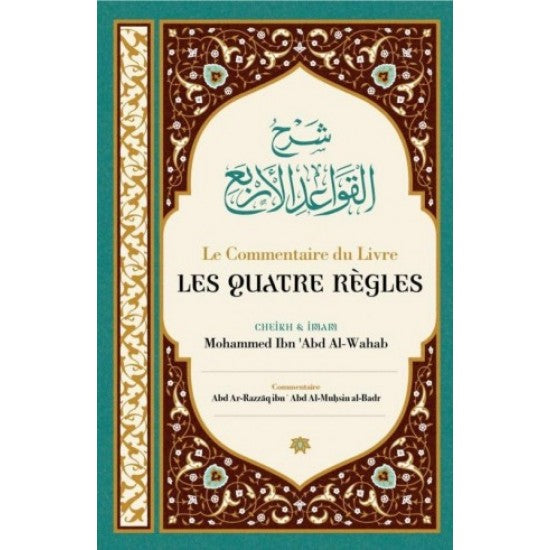 Le commentaire du livre Les Quatre Règles