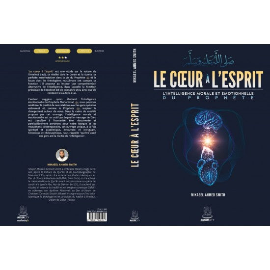 Le coeur a l'esprit inteligence morale et emotionelle du prophete