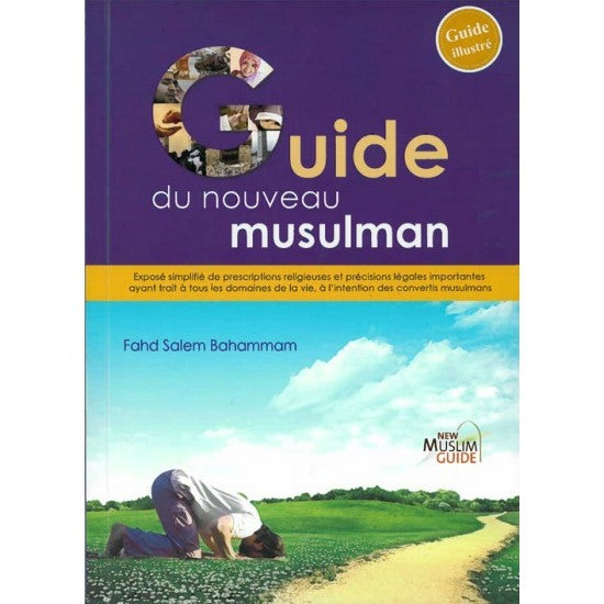 Le guide du nouveau musulman