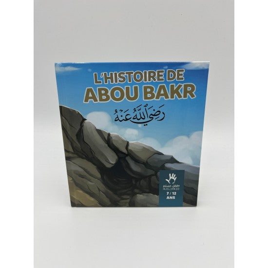 L'histoire de Abou Bakr: 7 à 12 ans