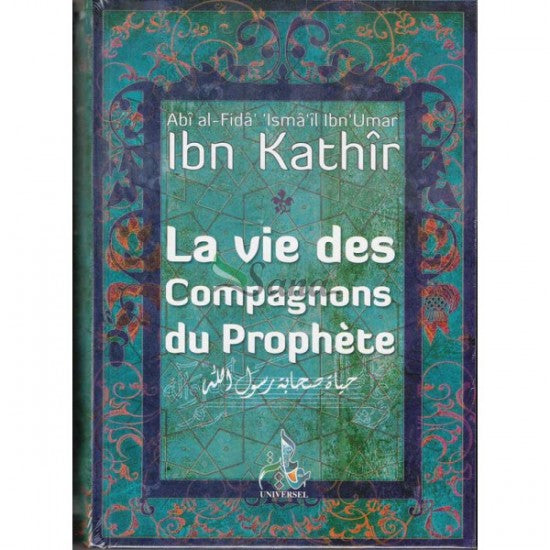 La vie des compagnons du prophète