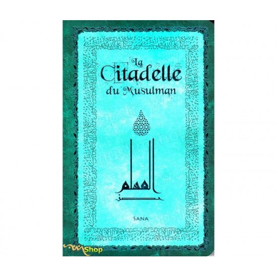 La Citadelle du Musulman Vert