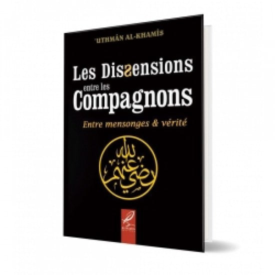 Les dissensions entre les compagnons